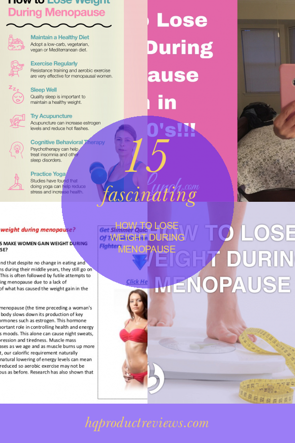 15 Fascinating How to Lose Weight During Menopause Best Product Reviews